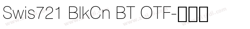 Swis721 BlkCn BT OTF字体转换